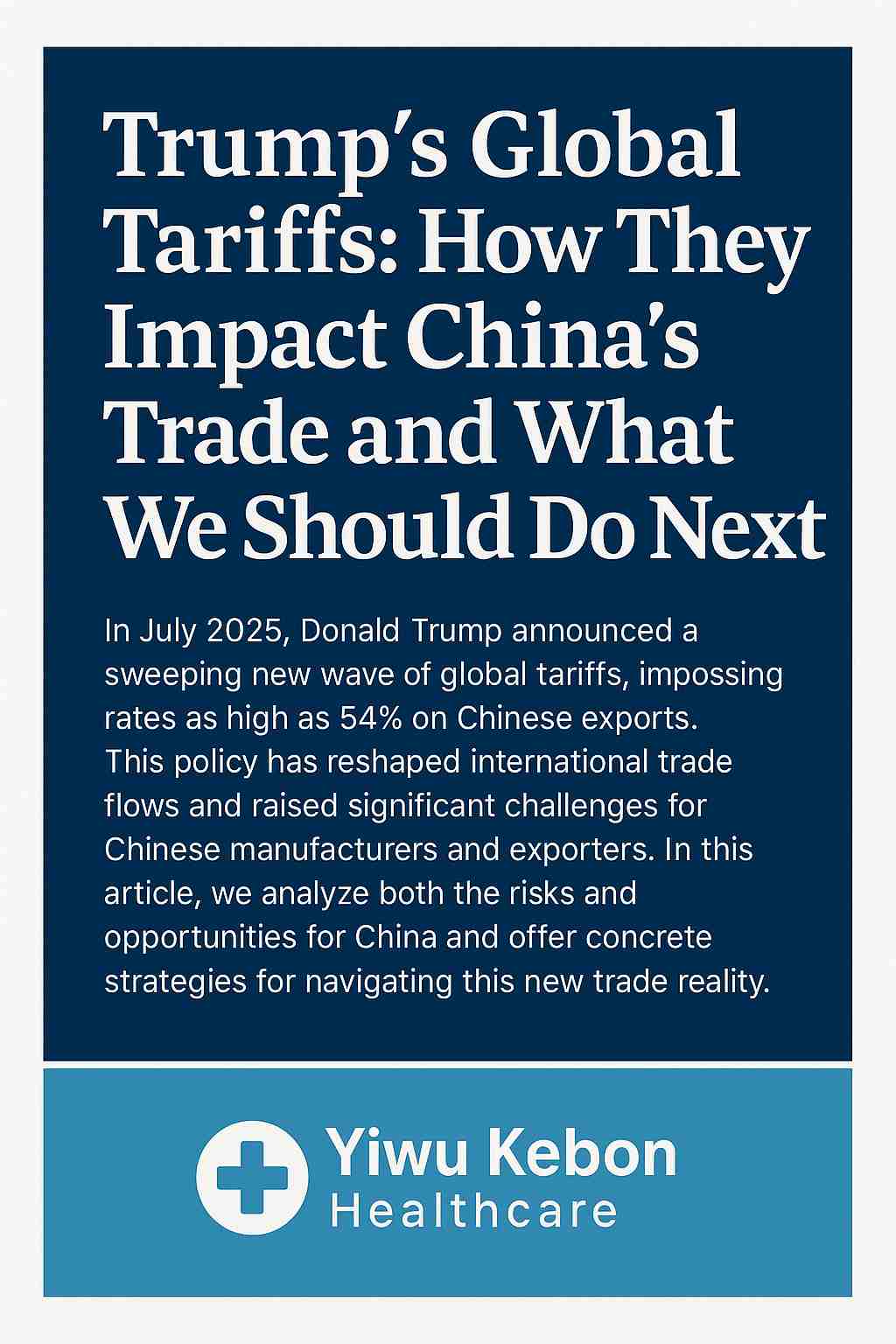 Les tarifs mondiaux de Trump: comment ils ont un impact sur le commerce de la Chine et ce que nous devrions faire ensuite